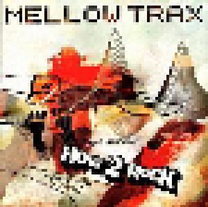 Mellow Trax: How 2 Rock - Cover