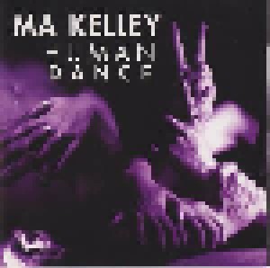 Cover - Ma Kelley: Human Dance