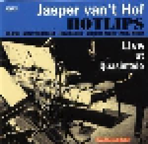 Jasper van 't Hof: Hotline - Live At Quasimodo (CD) - Bild 1
