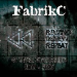 Cover - FabrikC: Rewind Renew Repeat