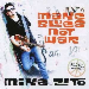 Mike Zito: Make Blues Not War (CD) - Bild 1