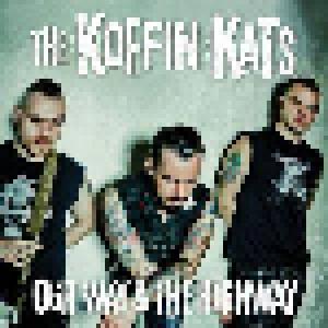 Koffin Kats: Our Way & The Highway - Cover