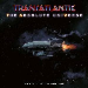 Cover - Transatlantic: Absolute Universe: The Ultimate Edition, The
