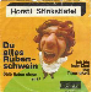 Horsti Stinkstiefel: Du Altes Ruebenschwein - Cover