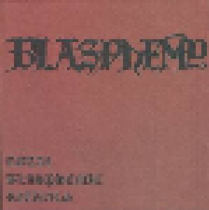 Blasphemy: Total Blasphemic Rituals (CD) - Bild 1