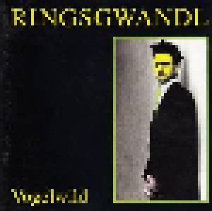 Ringsgwandl: Vogelwild (CD) - Bild 1