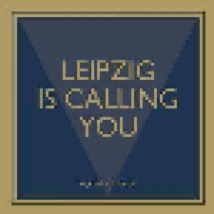 Leipzig Is Calling You - Cover