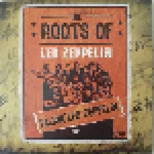 The Roots Of Led Zeppelin (3-CD + DVD) - Bild 6