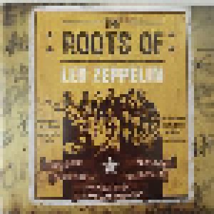 The Roots Of Led Zeppelin (3-CD + DVD) - Bild 7