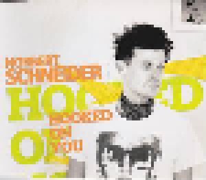 Norbert Schneider: Hooked On You (Single-CD) - Bild 1