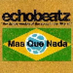 Echobeatz: Mas Que Nada - Cover