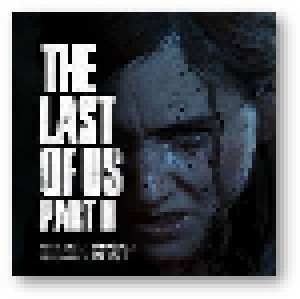 Cover - Gustavo Santaolalla: Last Of Us Part II, The
