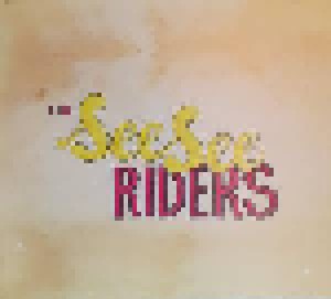 The See See Riders: The See See Riders (CD) - Bild 1