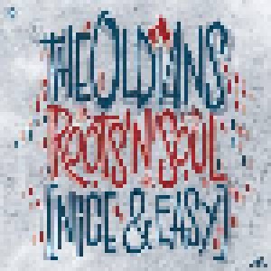 Cover - Oldians, The: Roots’n’soul (Nice & Easy)