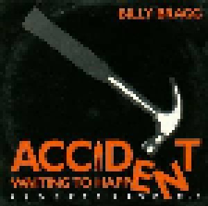 Billy Bragg: Accident Waiting To Happen (Single-CD) - Bild 1
