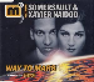Cover - m2 Feat. Somersault & Xavier Naidoo: Way To Mars