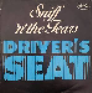 Sniff 'n' The Tears: Driver's Seat (7") - Bild 1