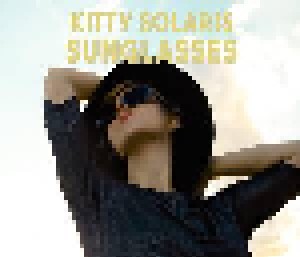 Kitty Solaris: Sunglasses (CD) - Bild 1