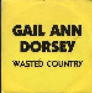 Gail Ann Dorsey: Wasted Country (Promo-7") - Bild 1