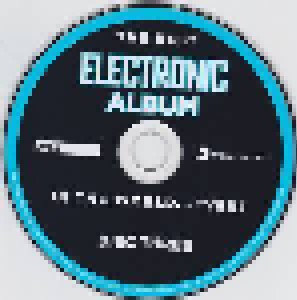 The Best Electronic Album In The World...Ever! (3-CD) - Bild 6
