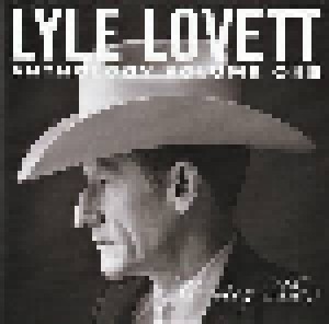 Lyle Lovett: Anthology Volume One: Cowboy Man (HDCD) - Bild 1