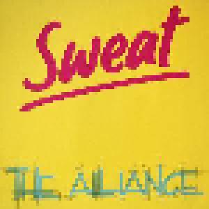 The Alliance: Sweat - Cover