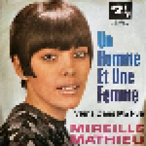 Mireille Mathieu: Un Homme Et Une Femme (7") - Bild 1