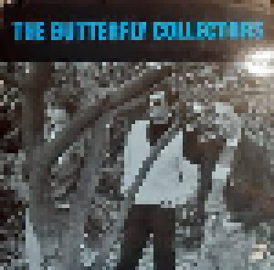 Cover - Butterfly Collectors, The: Butterfly Collectors, The