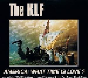 The KLF: America: What Time Is Love? (Single-CD) - Bild 1