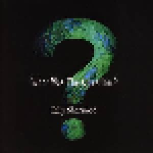 Cover - Billy Sherwood: What Was The Question