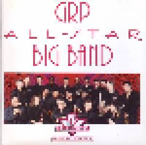 GRP All-Star Big Band: Grp All-Star Big Band (CD) - Bild 1