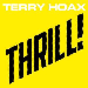 Terry Hoax: Thrill! (CD) - Bild 1
