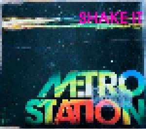 Metro Station: Shake It (Mini-CD / EP) - Bild 1
