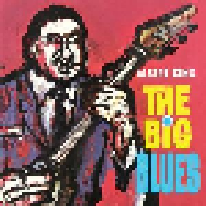 Albert King: The Big Blues (LP) - Bild 1