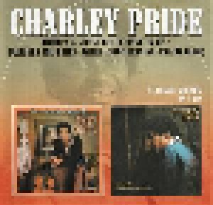 Cover - Charley Pride: There's A Little Bit Of Hank In Me / Burgers And Fries/When I Stop Leavin (I'll Be Gone)