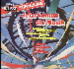 Cover - Walter Scholz, Rolf Schneebiegl Und Seine Original Schwarzwaldmusikanten: Jetzt Kommt Die Musik