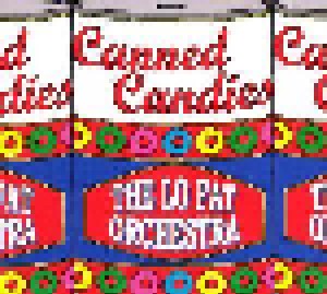 Cover - Lo Fat Orchestra, The: Canned Candies