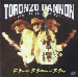 Toronzo Cannon And The Chicago Way: The Preacher, The Politician Or The Pimp (CD) - Bild 1