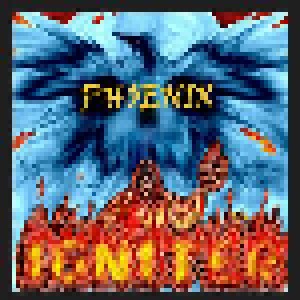 Igniter: Phoenix (Mini-CD / EP) - Bild 1