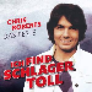 Chris Roberts: Ich Find Schlager Toll (CD) - Bild 1