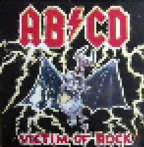 AB/CD: Victim Of Rock (CD) - Bild 1