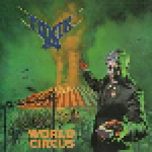 Toxik: World Circus (LP) - Bild 1