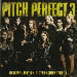 Cover - Bellas, Evermoist, Saddle Up, Young Sparrow And DJ Dragon Nutz, & Soldiers, The: Pitch Perfect 3