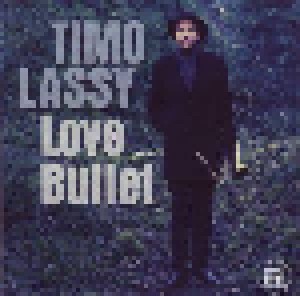 Timo Lassy: Love Bullet (Promo-CD) - Bild 1