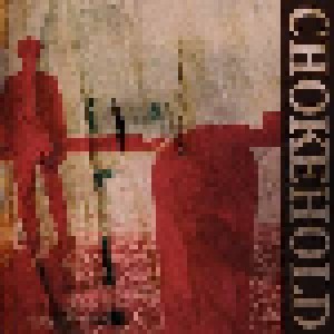 Chokehold: Chokehold (LP) - Bild 1