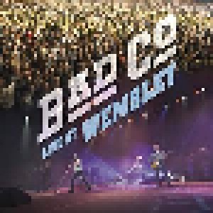 Bad Company: Live At Wembley (2-LP) - Bild 1