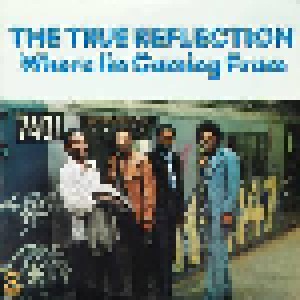 Cover - The True Reflection: Where I'm Coming From