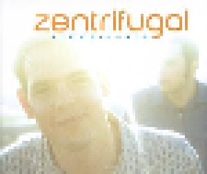 Cover - Zentrifugal: Sommersonne