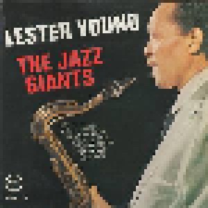 Cover - Lester Young: Jazz Giants, The