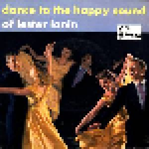 Cover - Lester Lanin & His Orchestra: Dance To The Happy Sound Of Lester Lanin 1.Folge